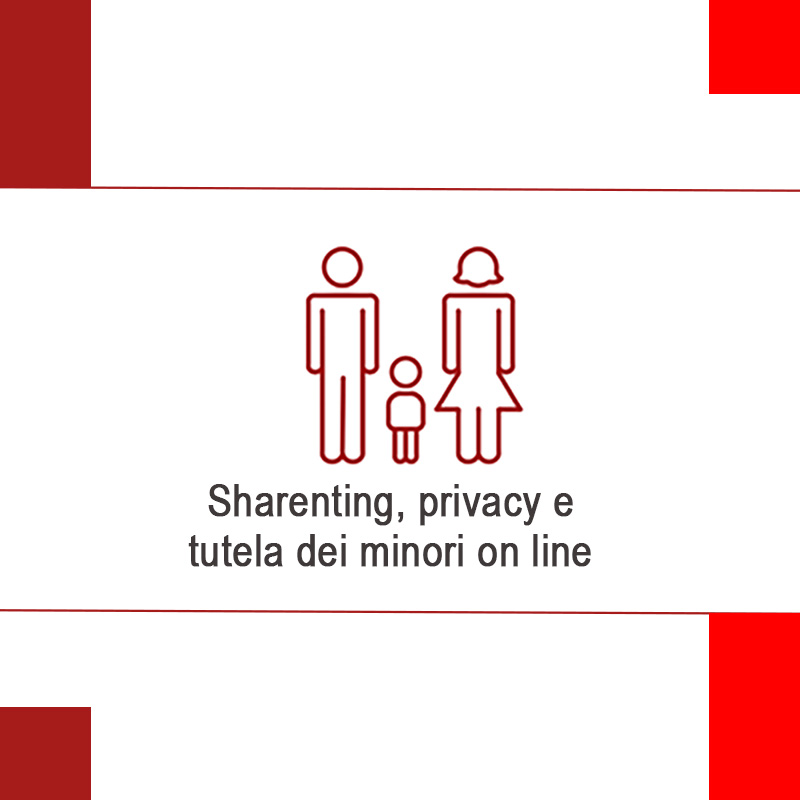 Sharenting, privacy e tutela dei minori on line