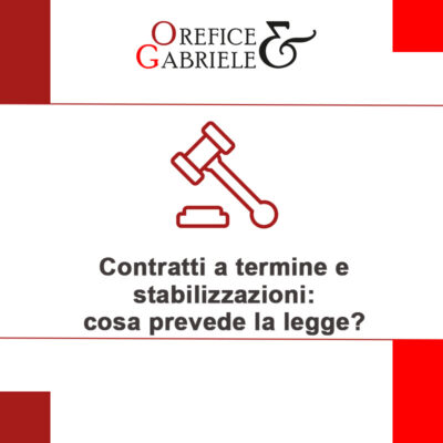 Contratti a termine e stabilizzazioni: cosa prevede la legge e quando si ha diritto al tempo indeterminato
