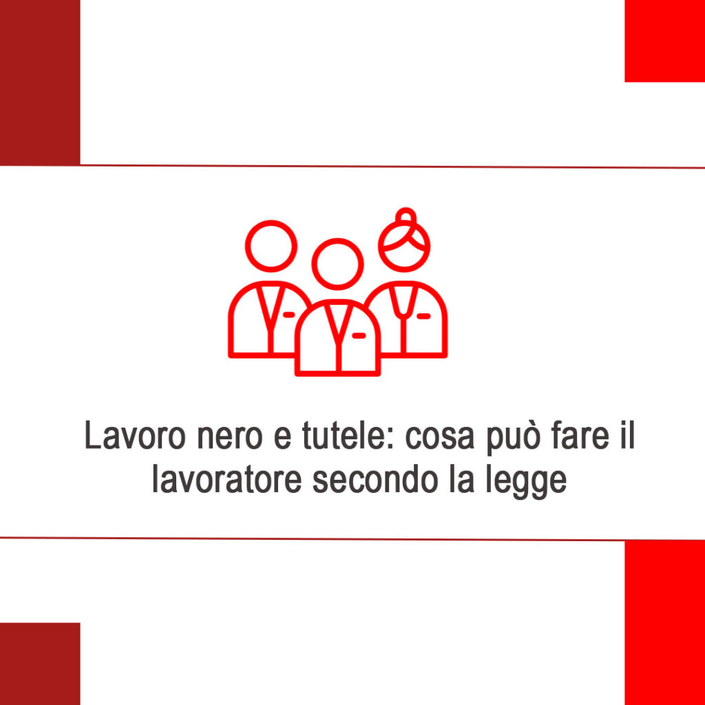 Lavoro nero e tutele