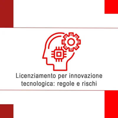 Licenziamento per innovazione tecnologica: quando è legittimo e dove nasce il rischio